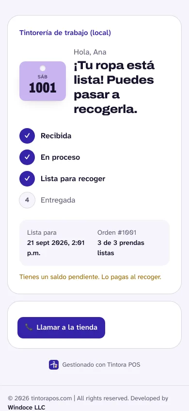 Página que ve el cliente en su celular: «¡Tu ropa está lista! Puedes pasar a recogerla», con el avance de la orden y el botón para llamar a la tienda.